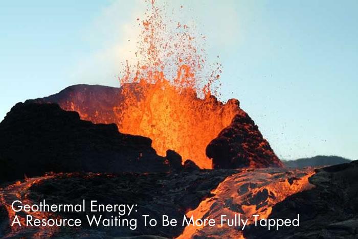 Geothermal Energy: A Resource Waiting To Be More Fully Tapped