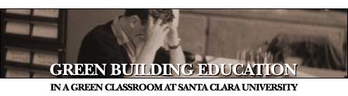 Green Building Education in a Green Classroom