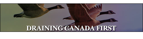 Draining Canada First 