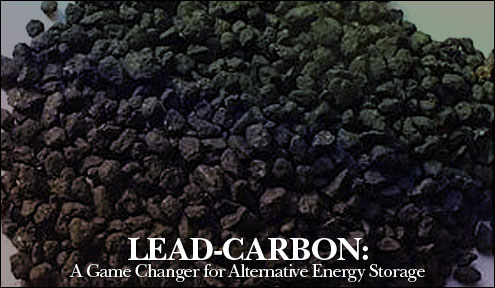 Lead-Carbon: A Game Changer for Alternative Energy Storage